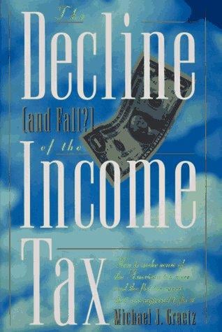 The decline (and fall?) of the income tax