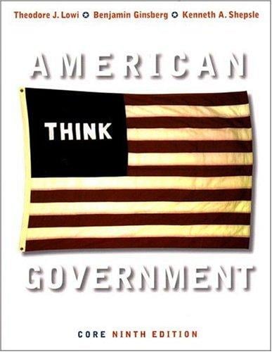American Government, Ninth Core Edition