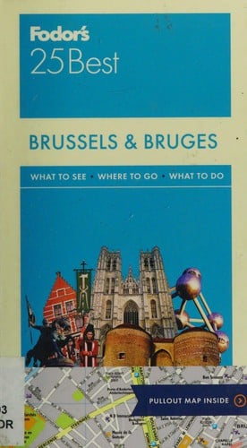Fodor's 25 best Brussels & Bruges