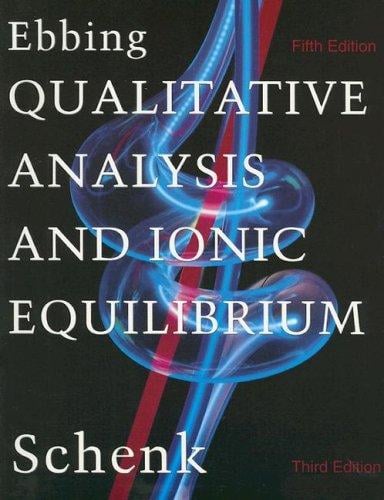 Qualitative Analysis and Ionic Equilibrium
