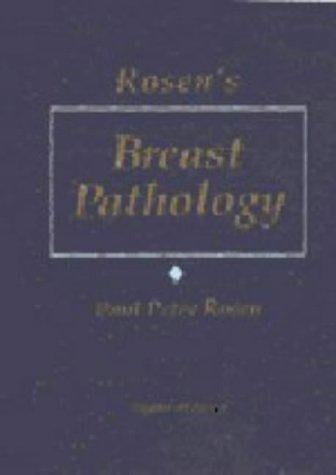Rosen's breast pathology