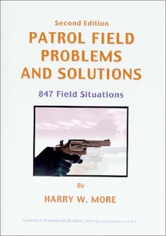 Patrol field problems and solutions
