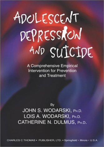 Adolescent Depression and Suicide