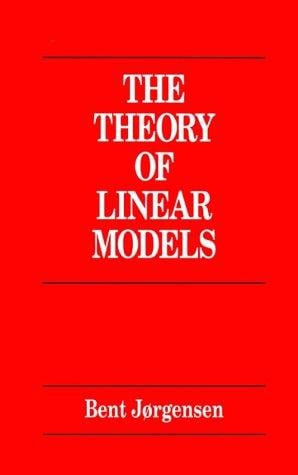 The theory of linear models