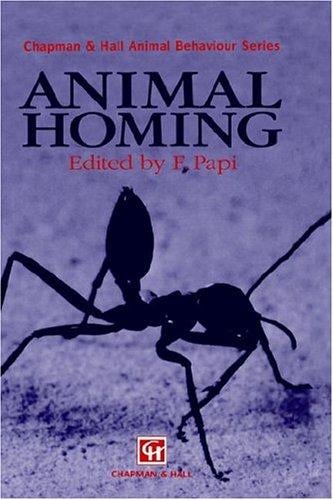 Animal Homing (Chapman & Hall Animal Behaviour)