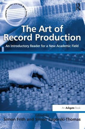 The art of record production