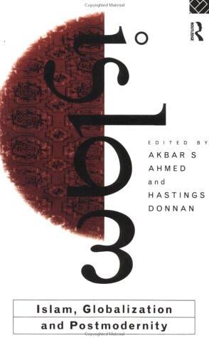 Islam, Globalization and Postmodernity