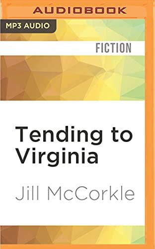 Tending to Virginia