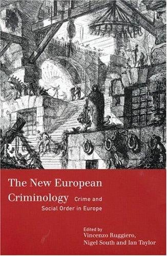 The new European criminology