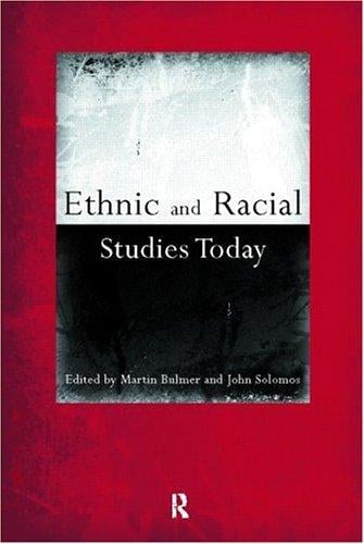 Ethnic and Racial Studies Today