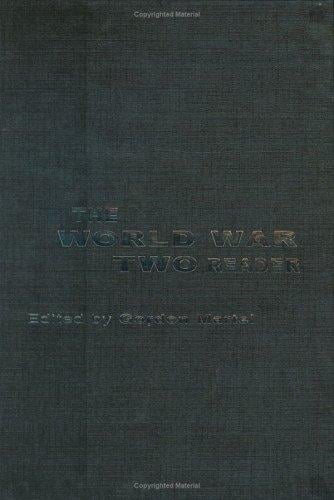 The World War Two Reader (Routledge Readers in History)