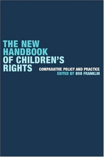 The new handbook of children's rights