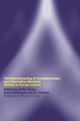 The mainstreaming of complementary and alternative medicine