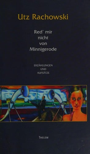 Red' mir nicht von Minnigerode