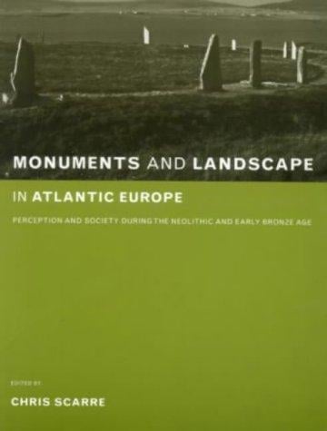 Monuments and landscape in Atlantic Europe