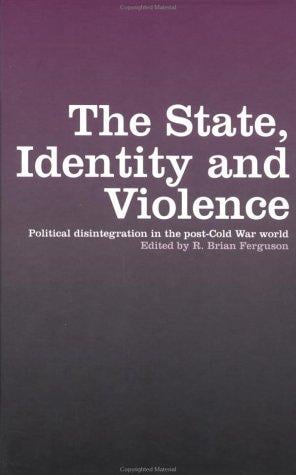 The state, identity and violence