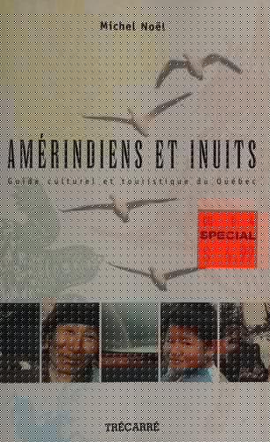 Amérindiens et Inuits