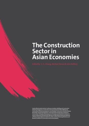 CONSTRUCTION SECTOR IN ASIAN ECONOMIES; ED. BY Y.H. CHIANG