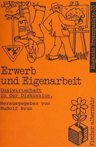 Erwerb und Eigenarbeit
