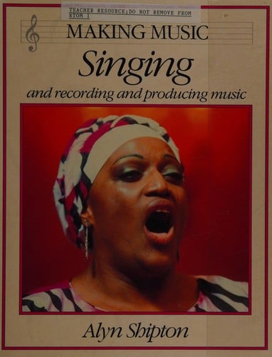 Singing and Recording and Producing Music (Making Music)