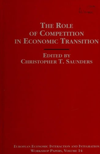 The role of competition in economic transition