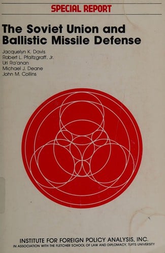 The Soviet Union and ballistic missile defense