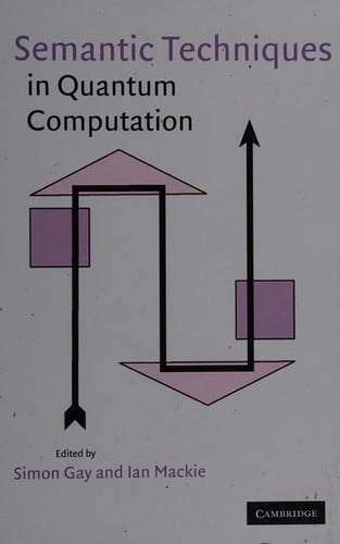 Semantic techniques in quantum computation