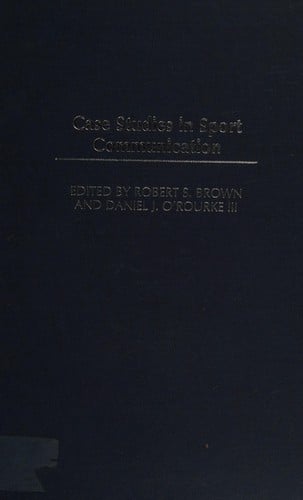 Case studies in sport communication