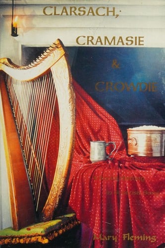 Clarsach, cramasie & crowdie