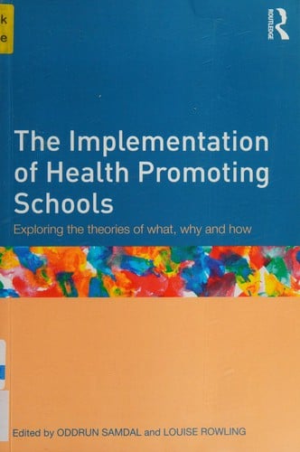 The implementation of health promoting schools