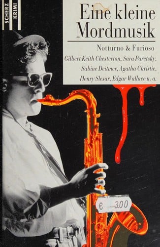 Eine kleine Mordmusik. Notturno und Furioso