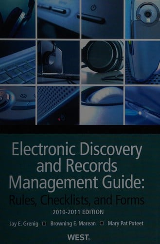 Electronic discovery and records management guide