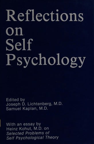 Reflections on self psychology