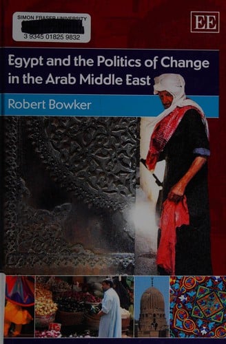 Egypt and the politics of change in the Arab Middle East