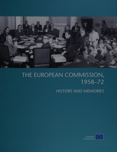 The European Commission, 1958-72
