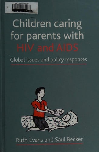 Children caring for parents with HIV and AIDS