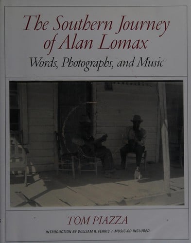 The southern journey of Alan Lomax