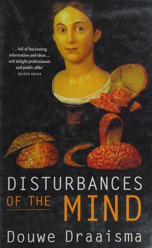 Disturbances of the mind