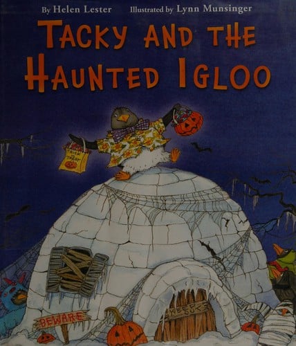 Tacky and the haunted igloo