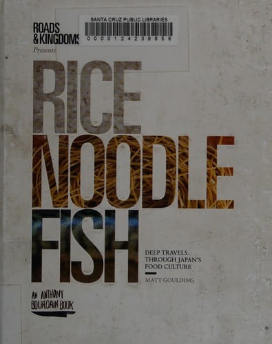 Rice, noodle, fish