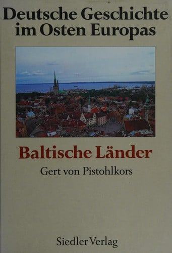 Deutsche Geschichte im Osten Europas