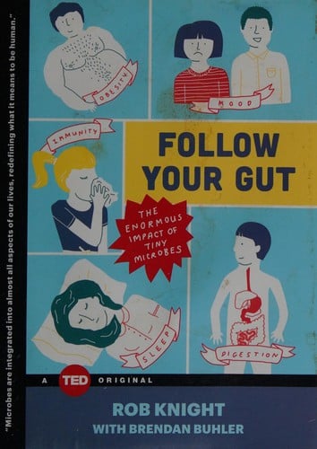 Follow your gut