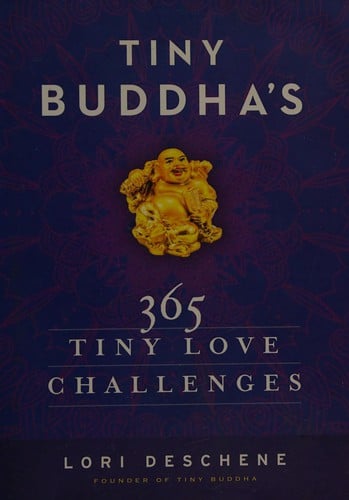 Tiny Buddha's 365 tiny love challenges