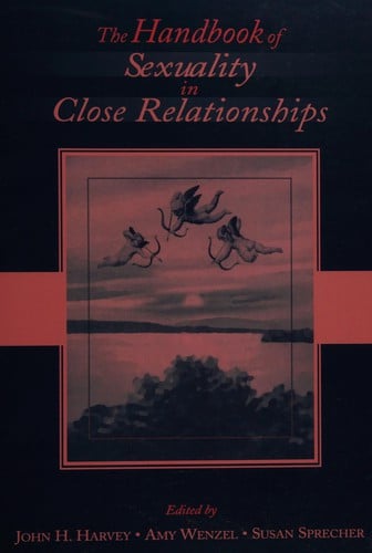 The handbook of sexuality in close relationships