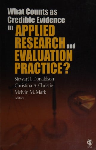 What counts as credible evidence in applied research and evaluation practice?
