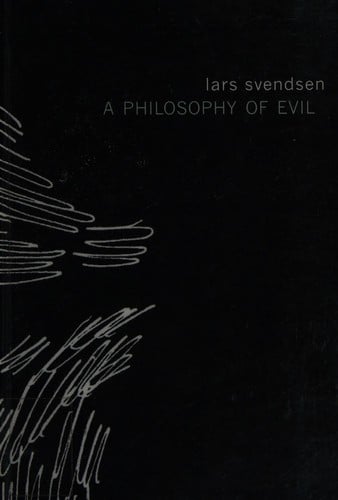 A philosophy of evil