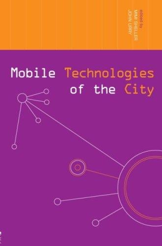 Mobile technologies of the city