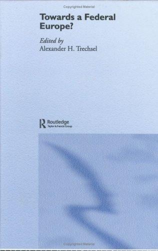 Towards a federal Europe?