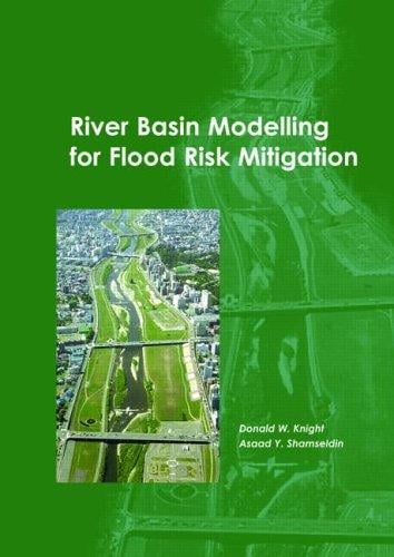 River Basin Modeling for Flood Risk Mitigation