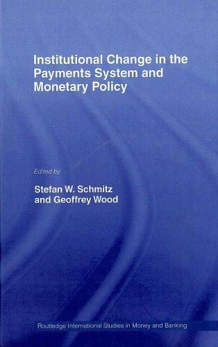 Institutional change in the payments system and monetary policy